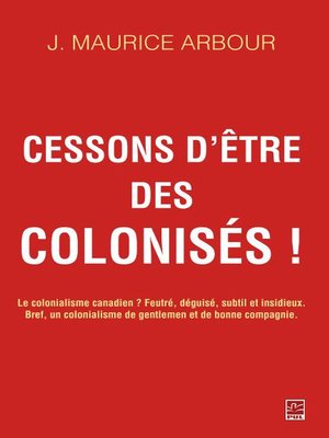 cover image of Cessons d'être des colonisés!
